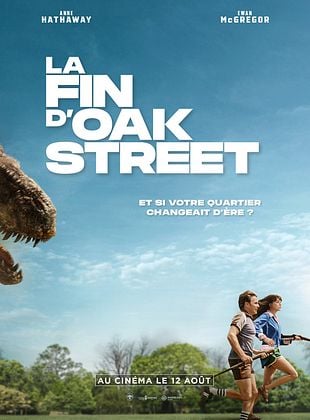 Affiche du film La fin d'Oak Street de David Robert Mitchell